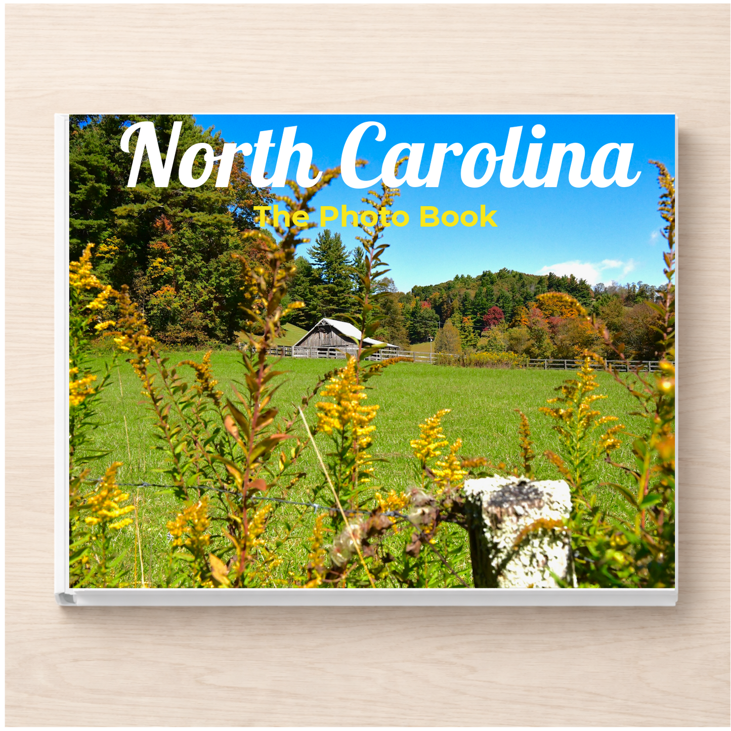 North Carolina: The Photo Book
