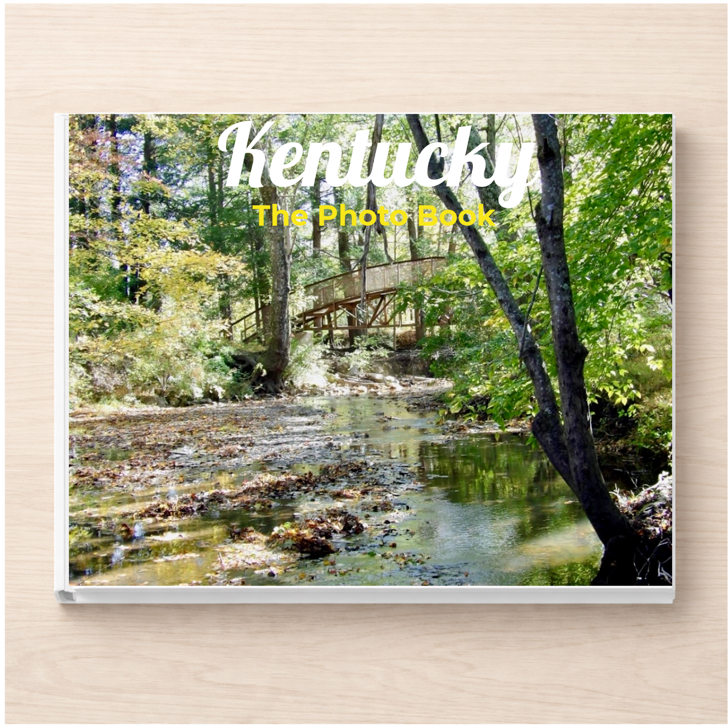 Kentucky: The Photo Book