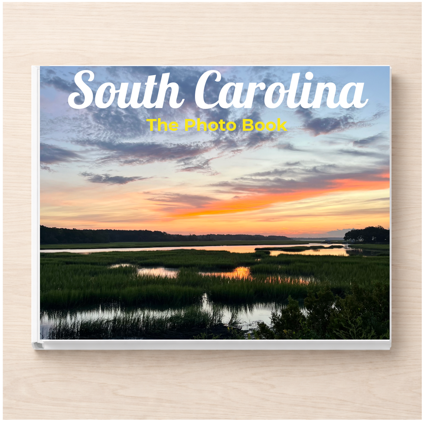 South Carolina: The Photo Book