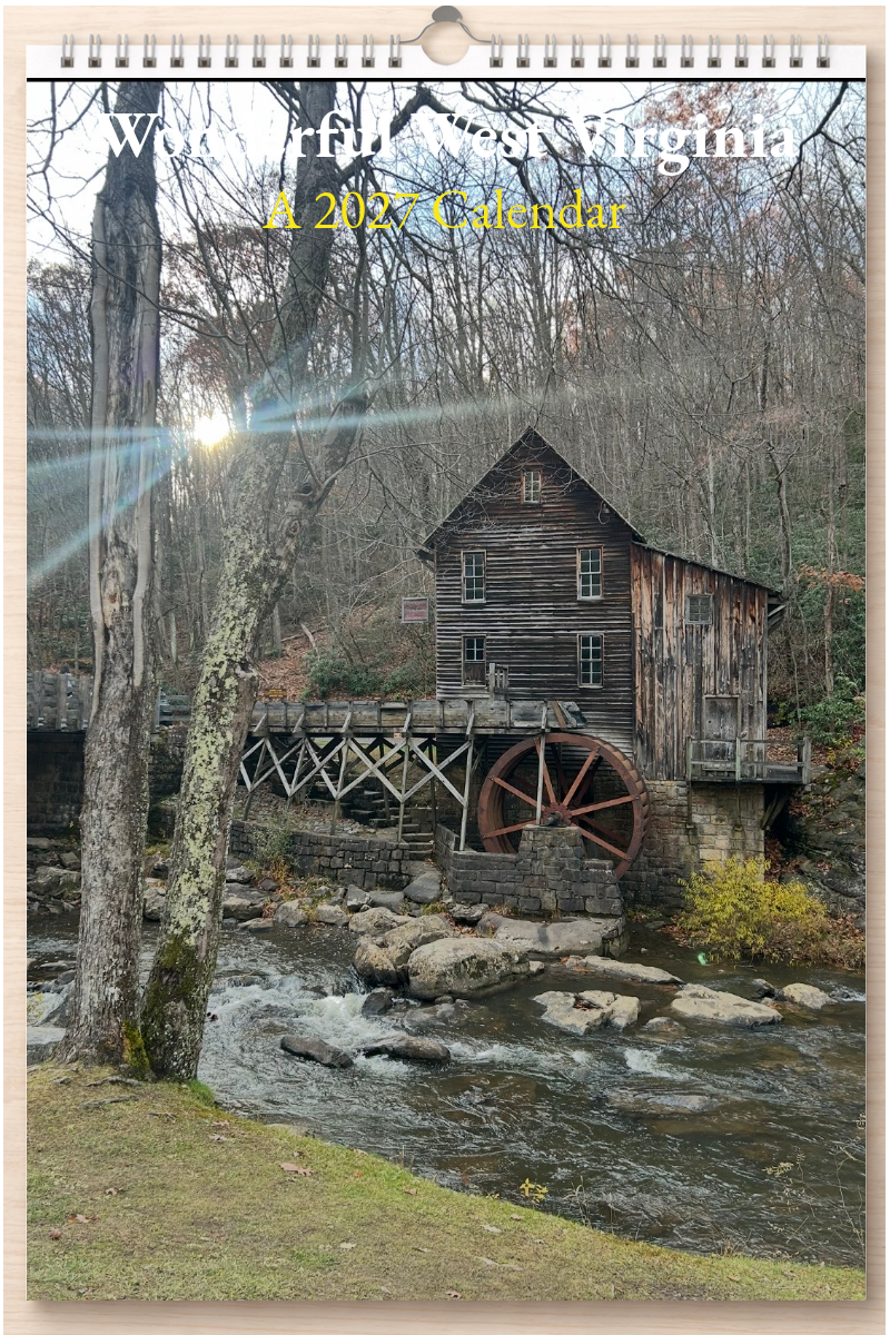 Wonderful West Virginia: A 2027 Calendar