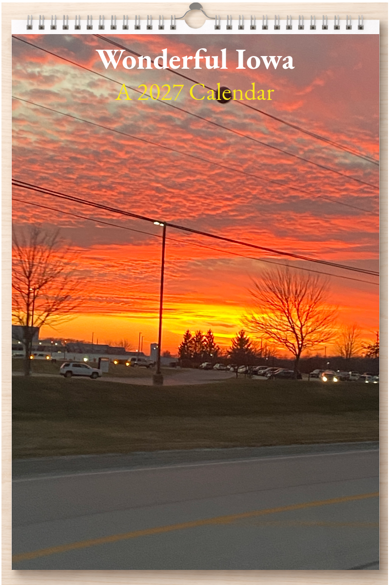 Wonderful Iowa: A 2027 Calendar
