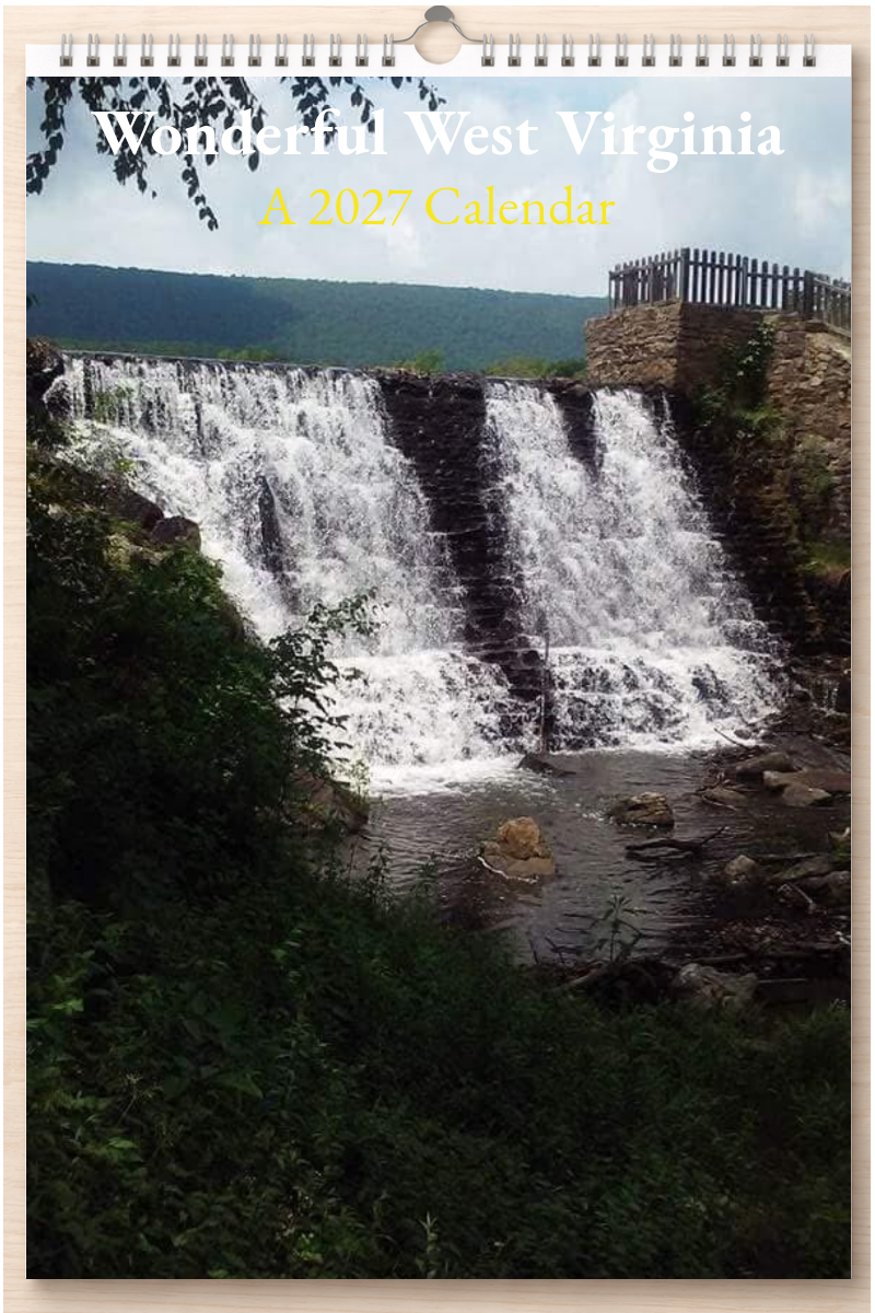 Wonderful West Virginia: A 2027 Calendar