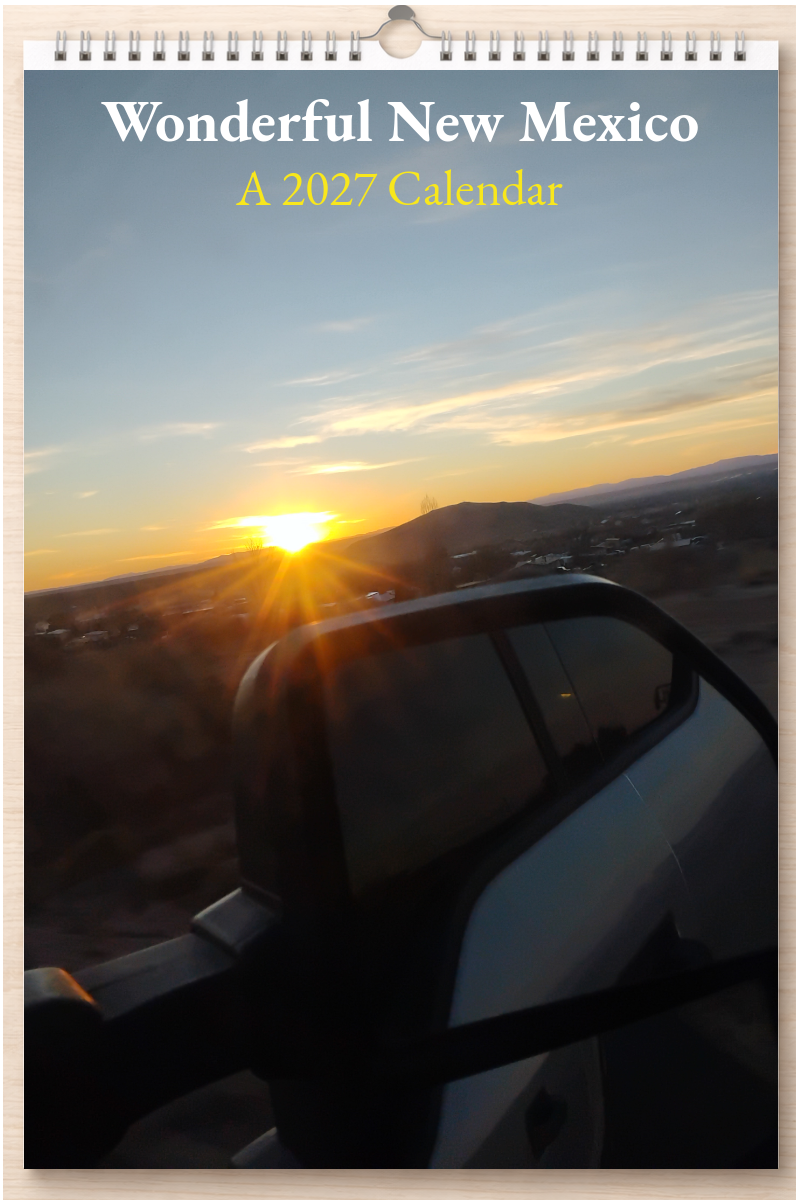Wonderful New Mexico: A 2027 Calendar