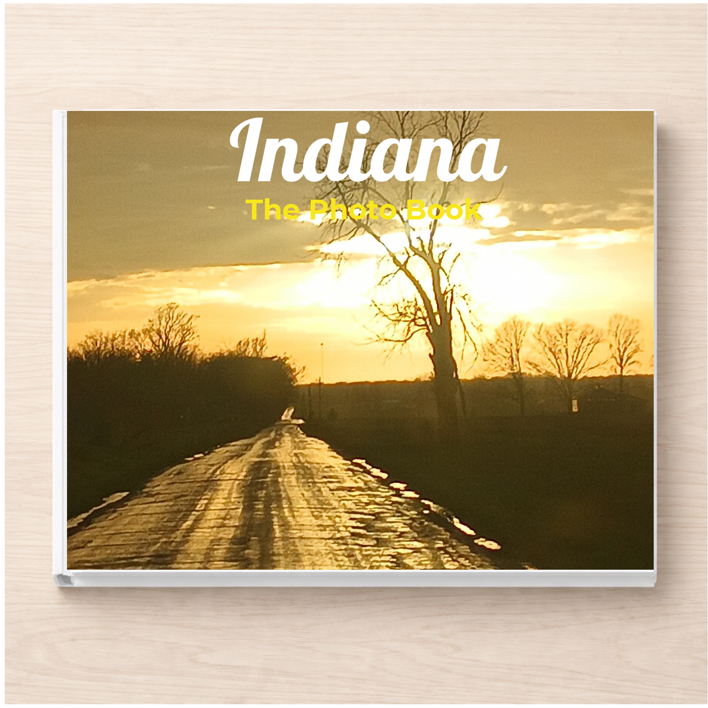 Indiana: The Photo Book