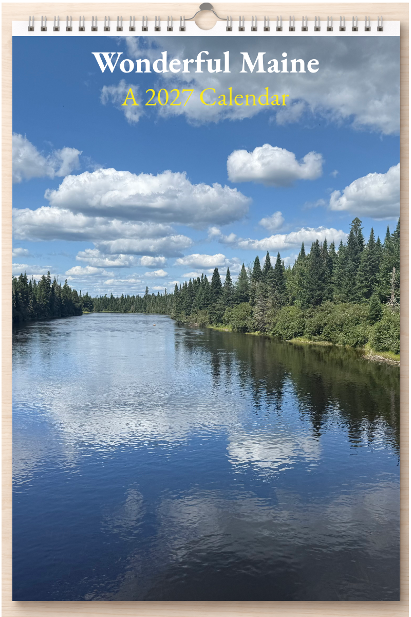 Wonderful Maine: A 2027 Calendar