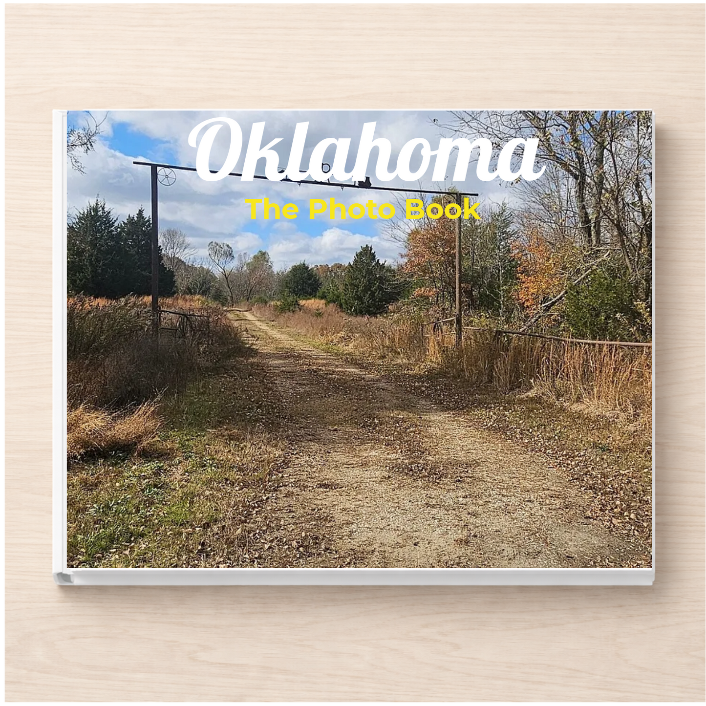 Oklahoma: The Photo Book