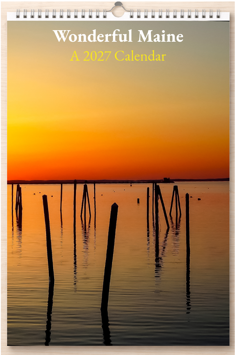 Wonderful Maine: A 2027 Calendar
