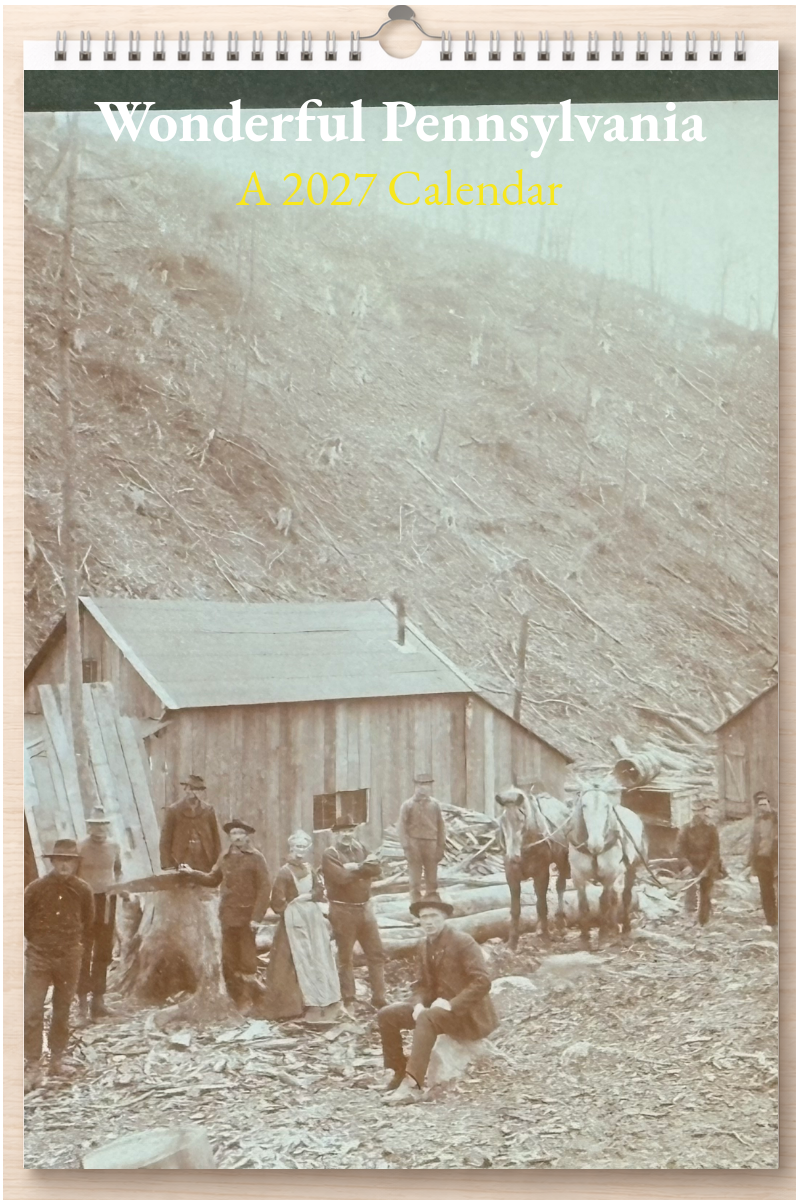 Wonderful Pennsylvania: A 2027 Calendar