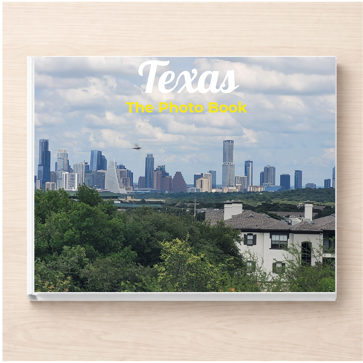 Texas: The Photo Book