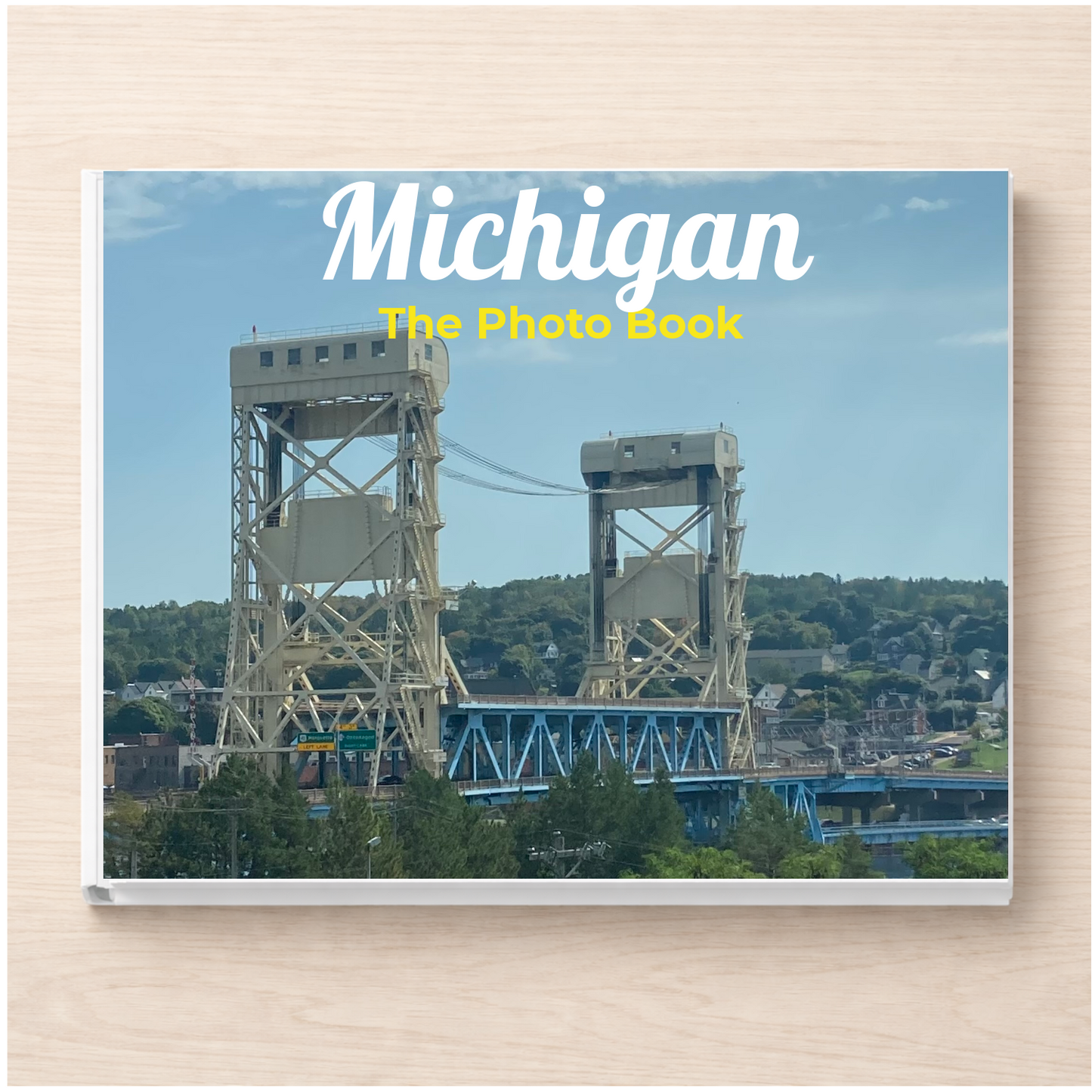 Michigan: The Photo Book