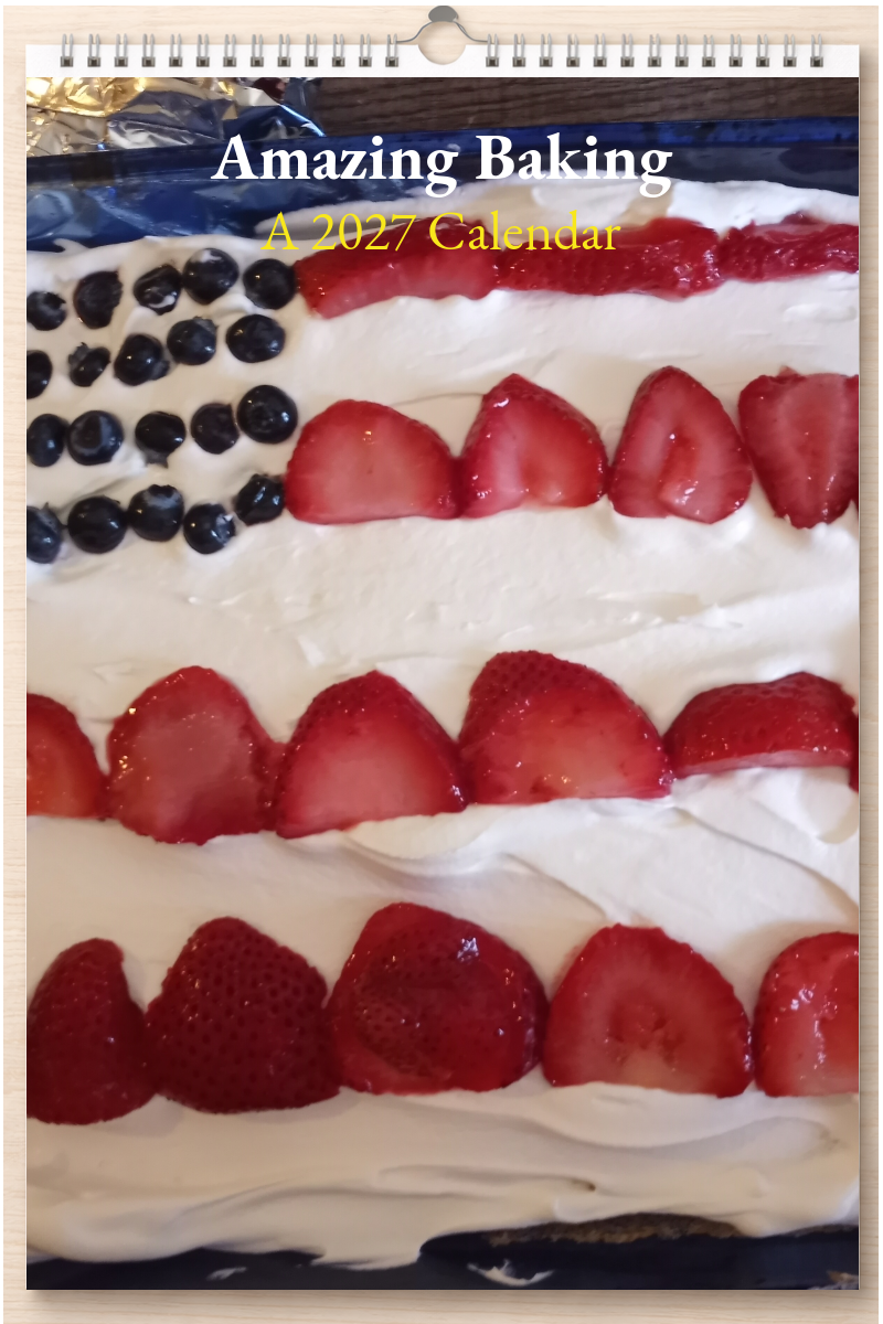 Amazing Baking: A 2027 Calendar