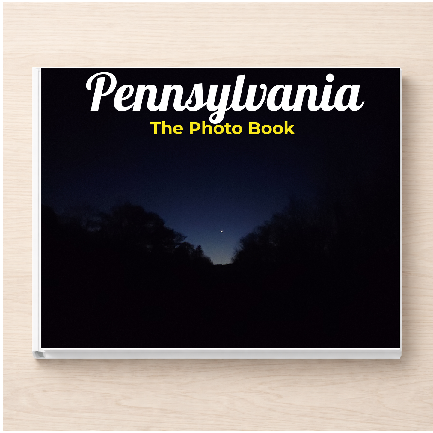 Pennsylvania: The Photo Book