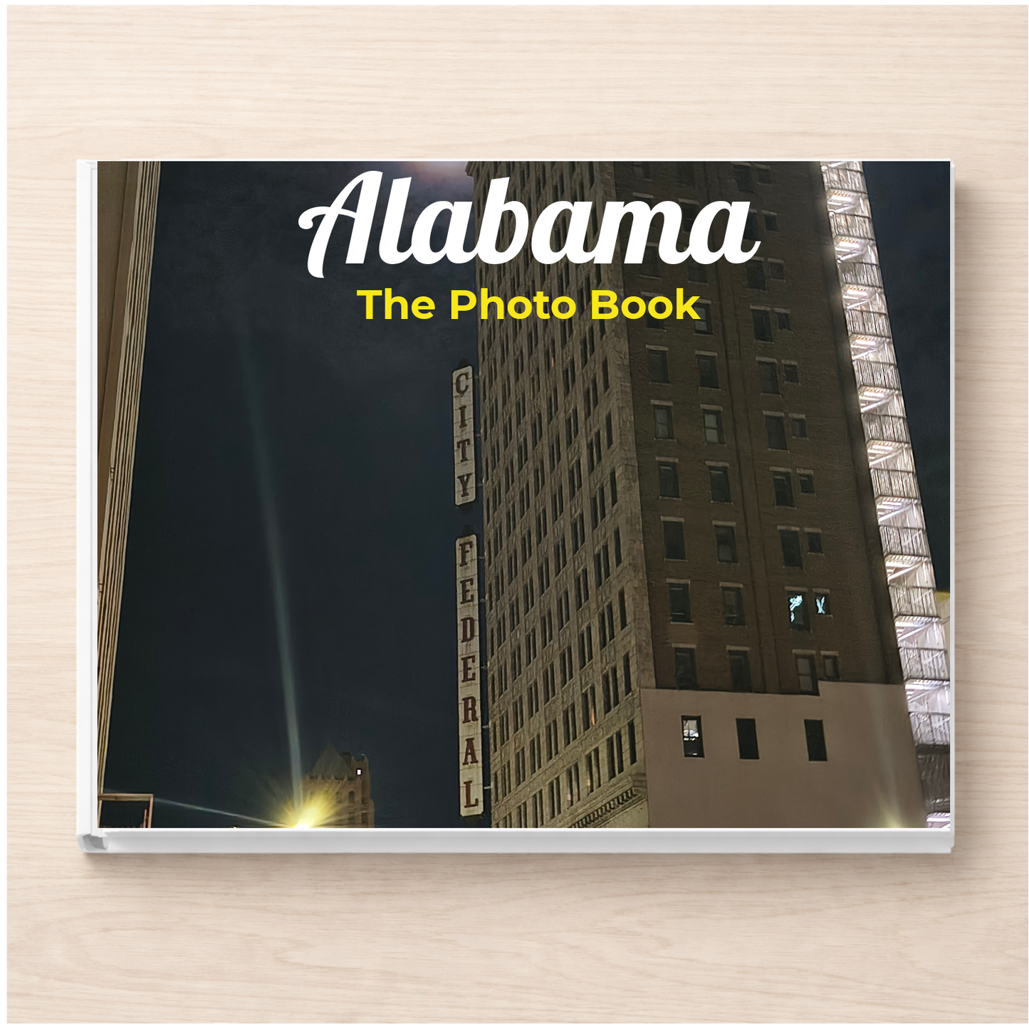 Alabama: The Photo Book