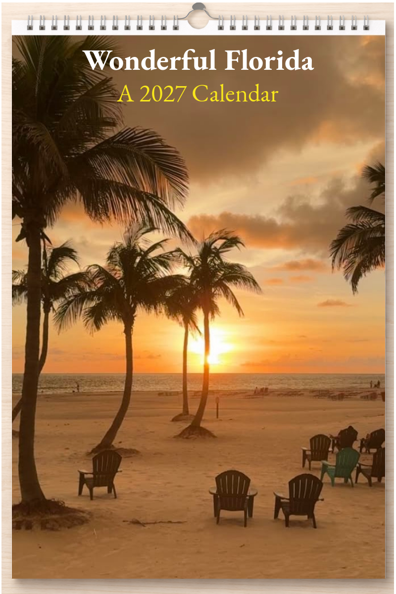 Wonderful Florida: A 2027 Calendar