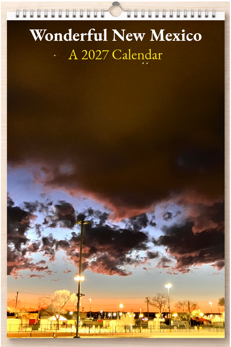 Wonderful New Mexico: A 2027 Calendar