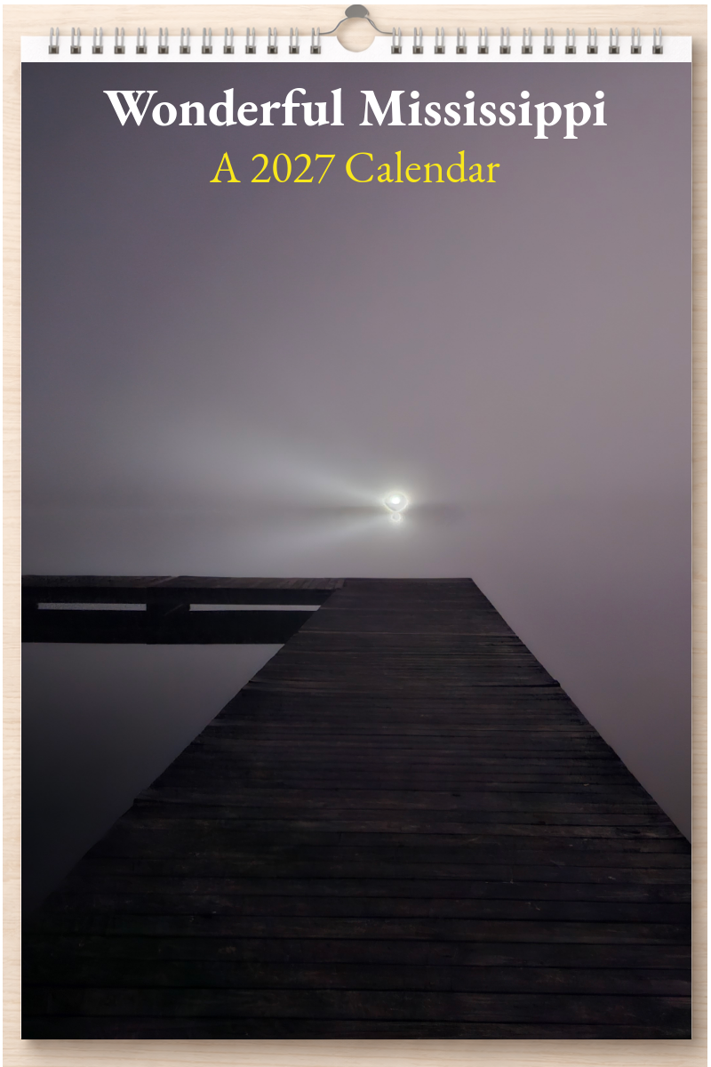 Wonderful Mississippi: A 2027 Calendar