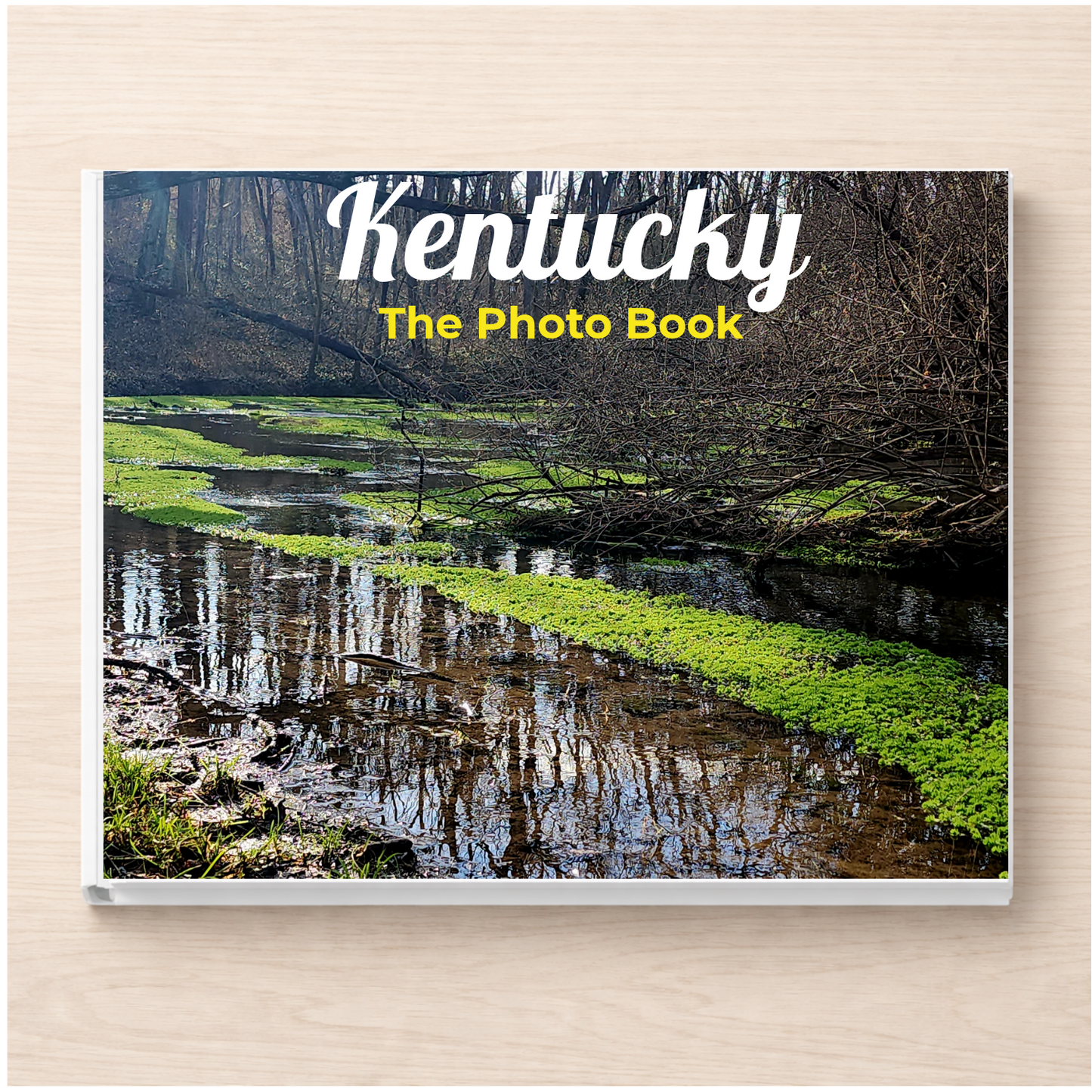Kentucky: The Photo Book