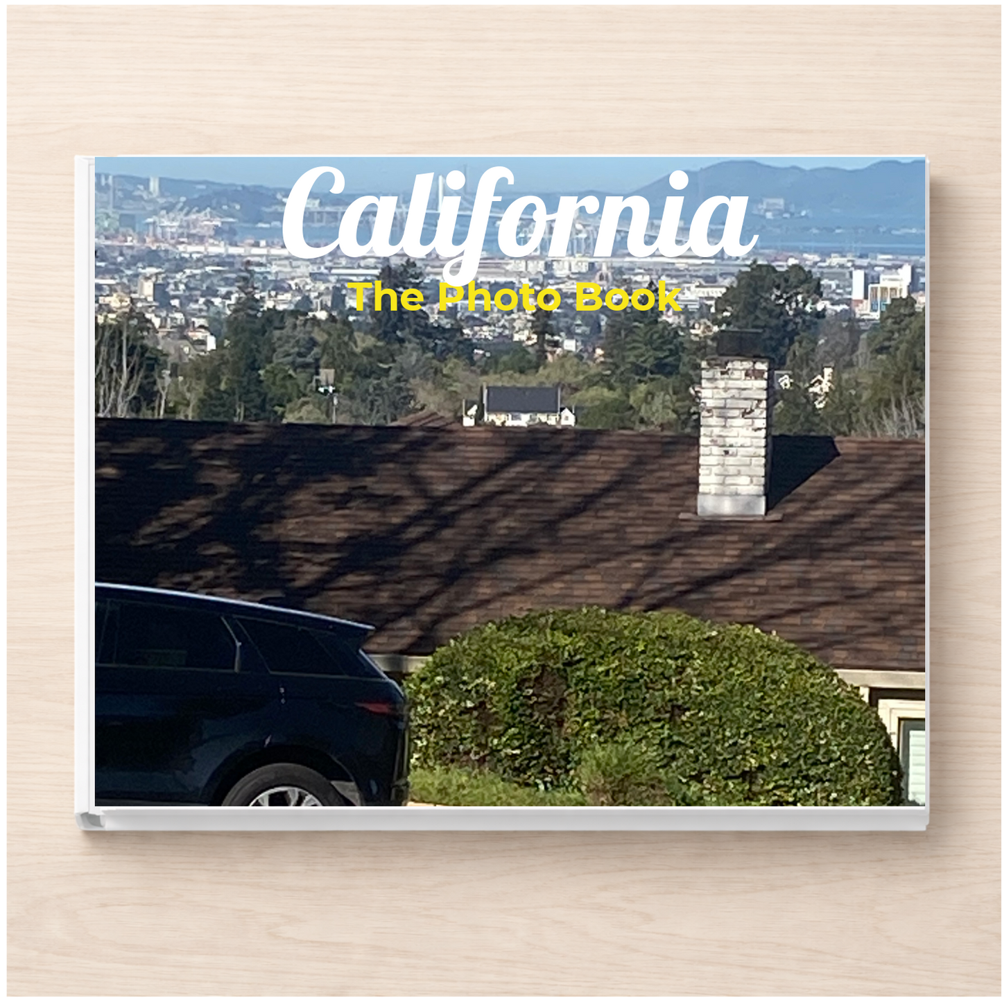 California: The Photo Book