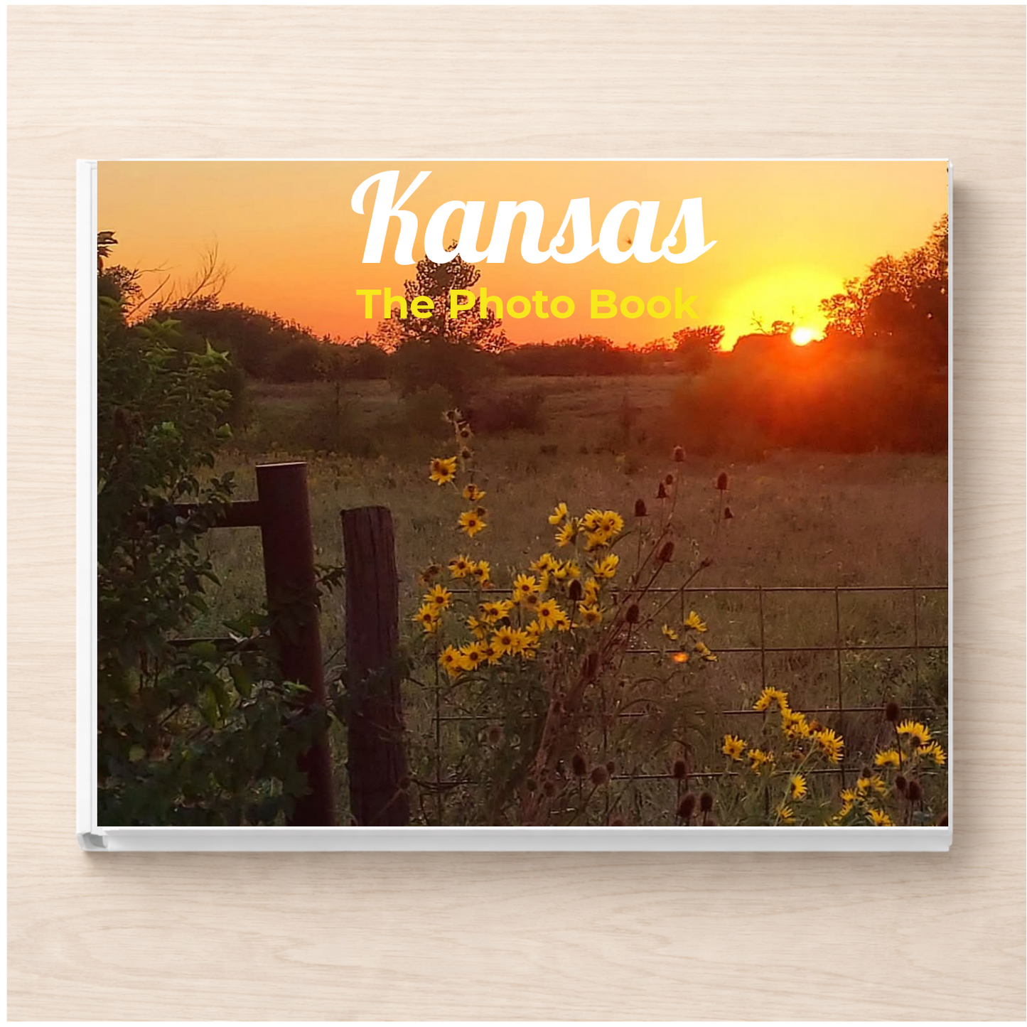 Kansas: The Photo Book
