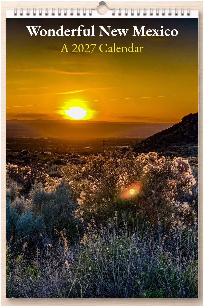 Wonderful New Mexico: A 2027 Calendar