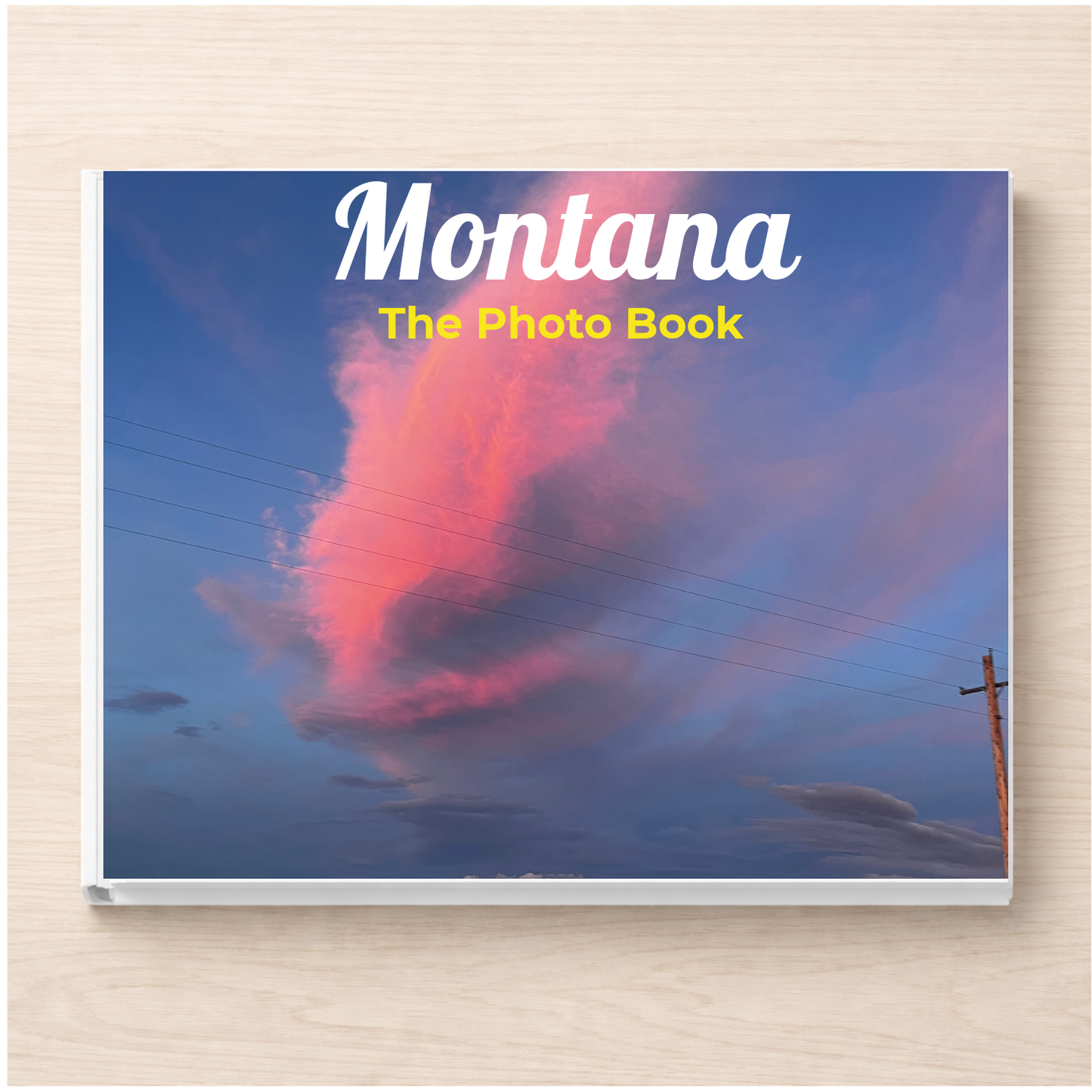 Montana: The Photo Book