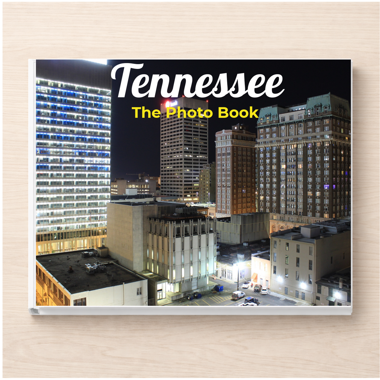 Tennessee: The Photo Book