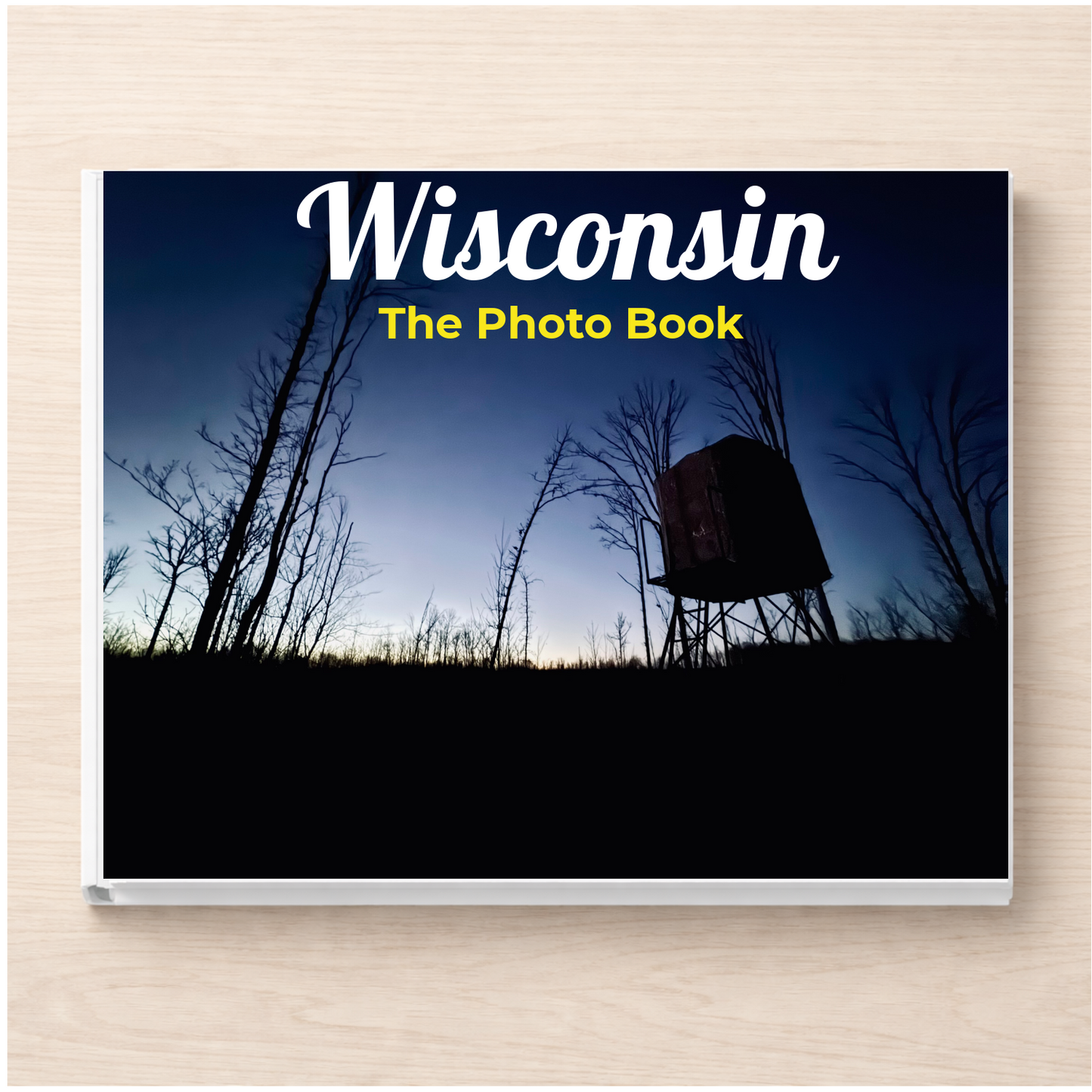 Wisconsin: The Photo Book