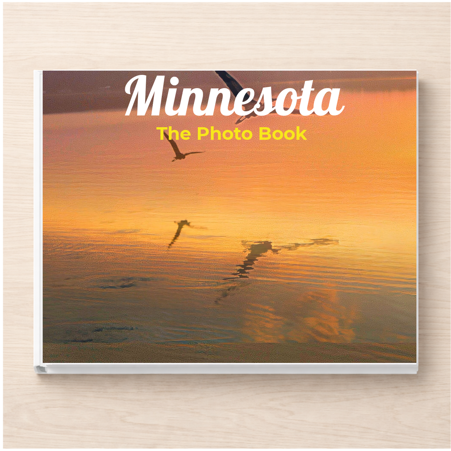 Minnesota: The Photo Book