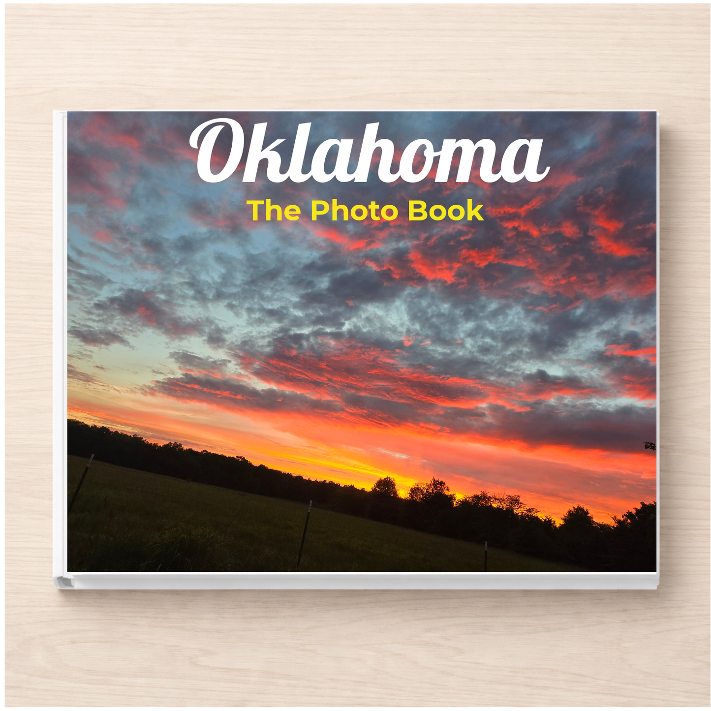 Oklahoma: The Photo Book