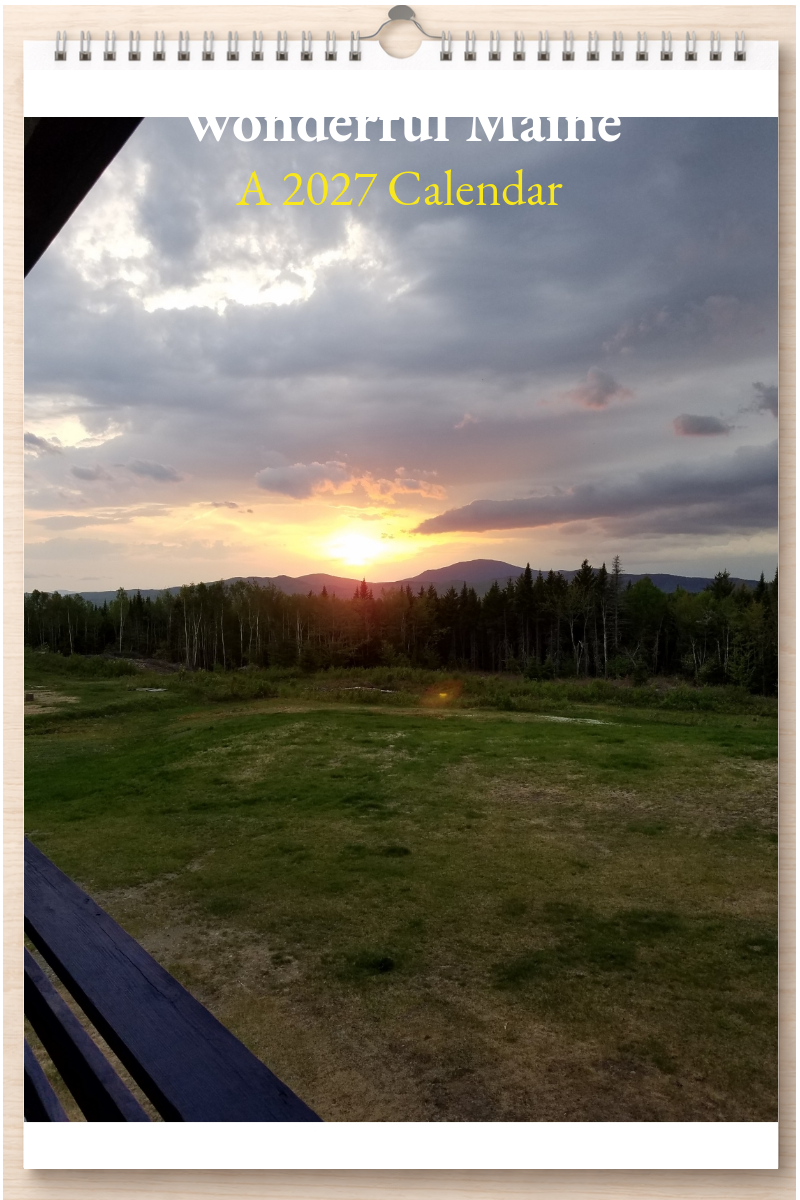 Wonderful Maine: A 2027 Calendar
