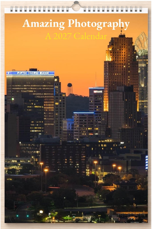 Amazing Photography: A 2027 Calendar