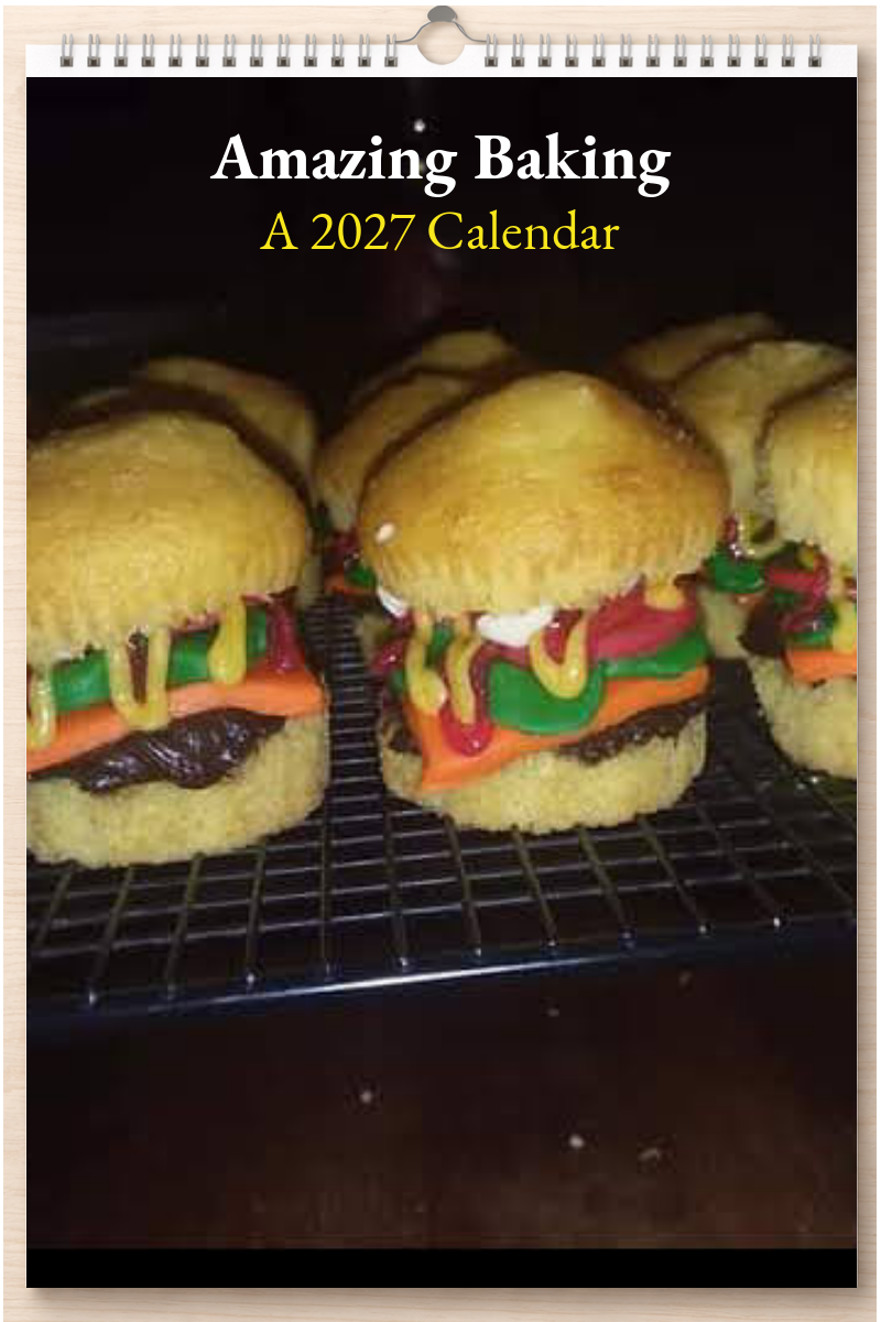 Amazing Baking: A 2027 Calendar