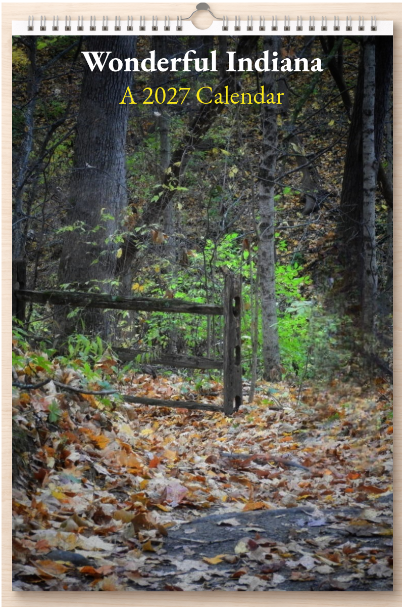 Wonderful Indiana: A 2027 Calendar