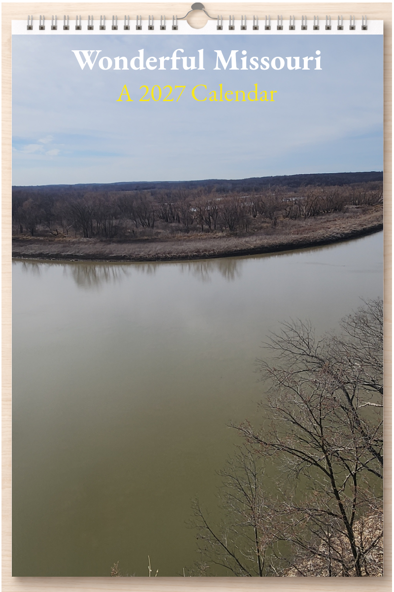 Wonderful Missouri: A 2027 Calendar