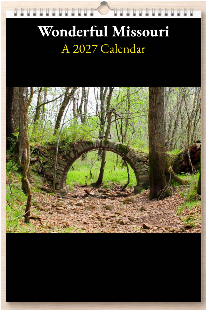 Wonderful Missouri: A 2027 Calendar
