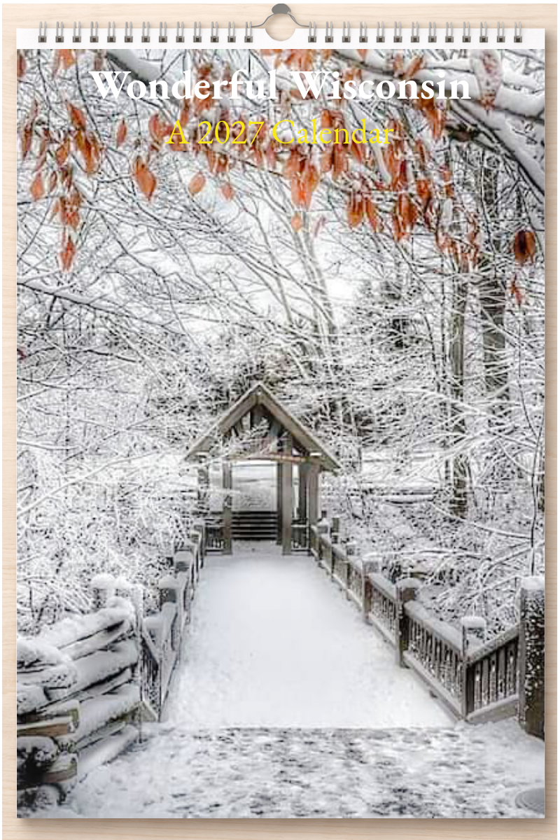 Wonderful Wisconsin: A 2027 Calendar