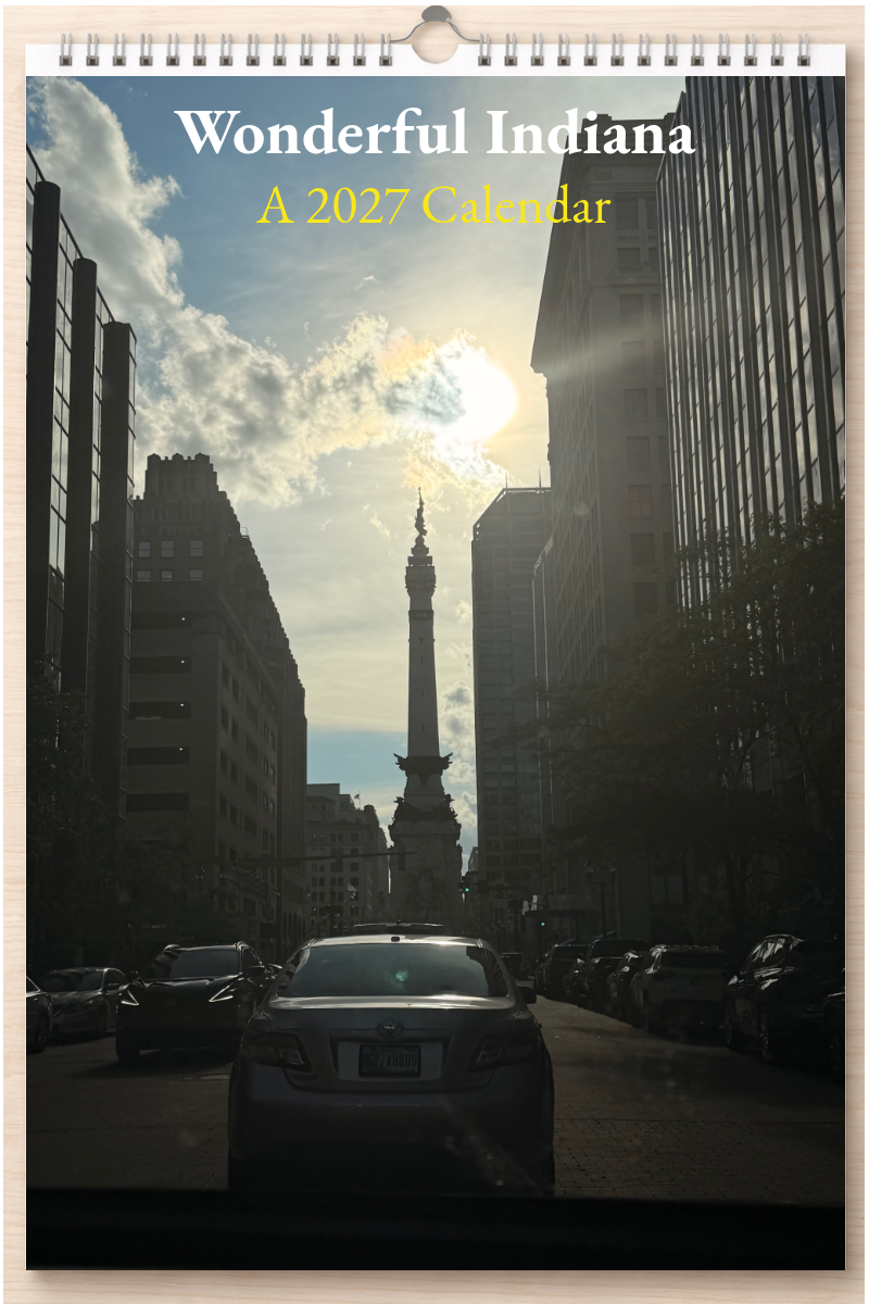 Wonderful Indiana: A 2027 Calendar