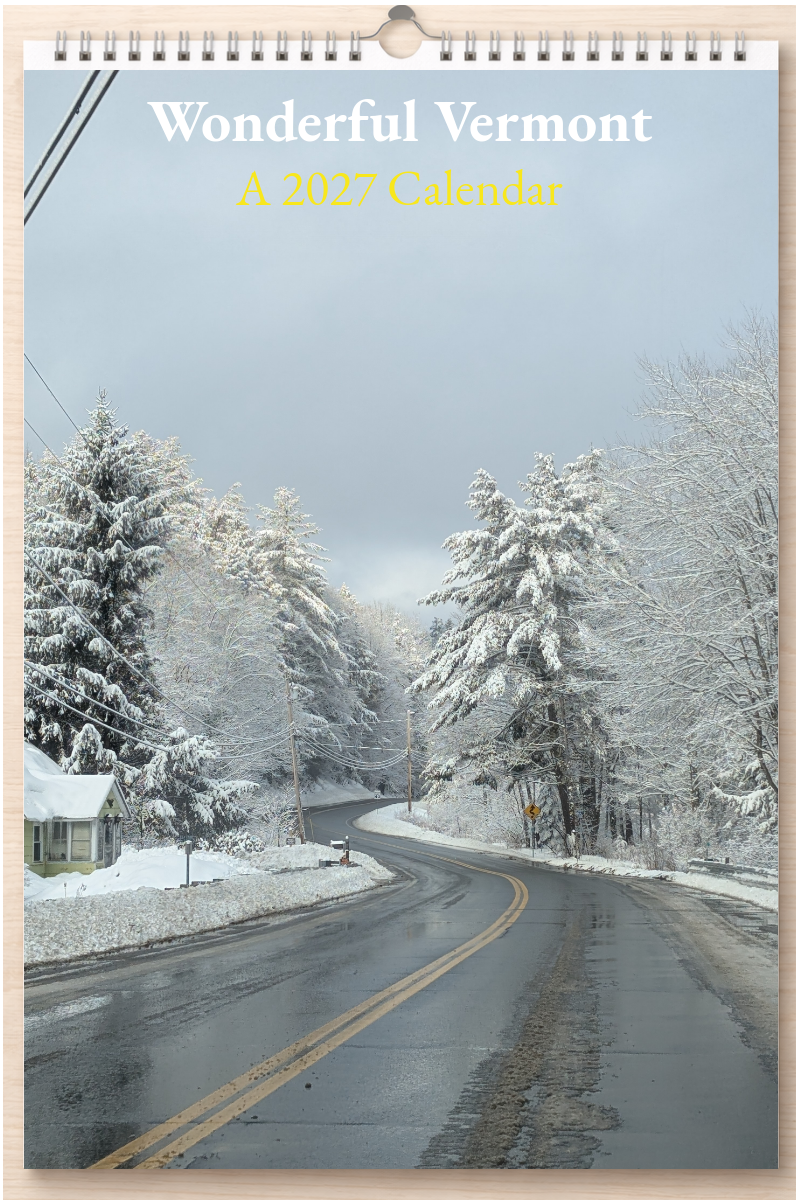 Wonderful Vermont: A 2027 Calendar
