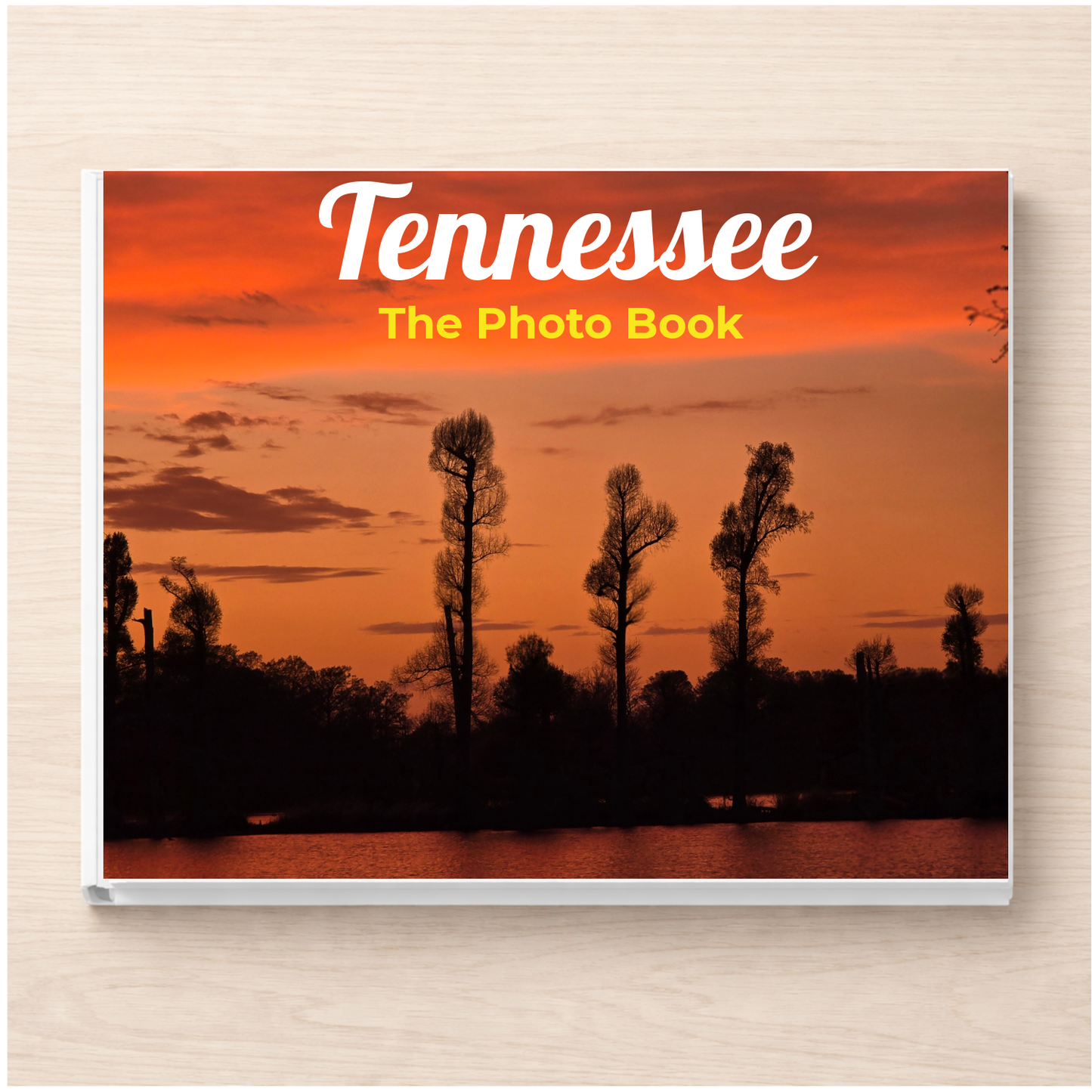 Tennessee: The Photo Book