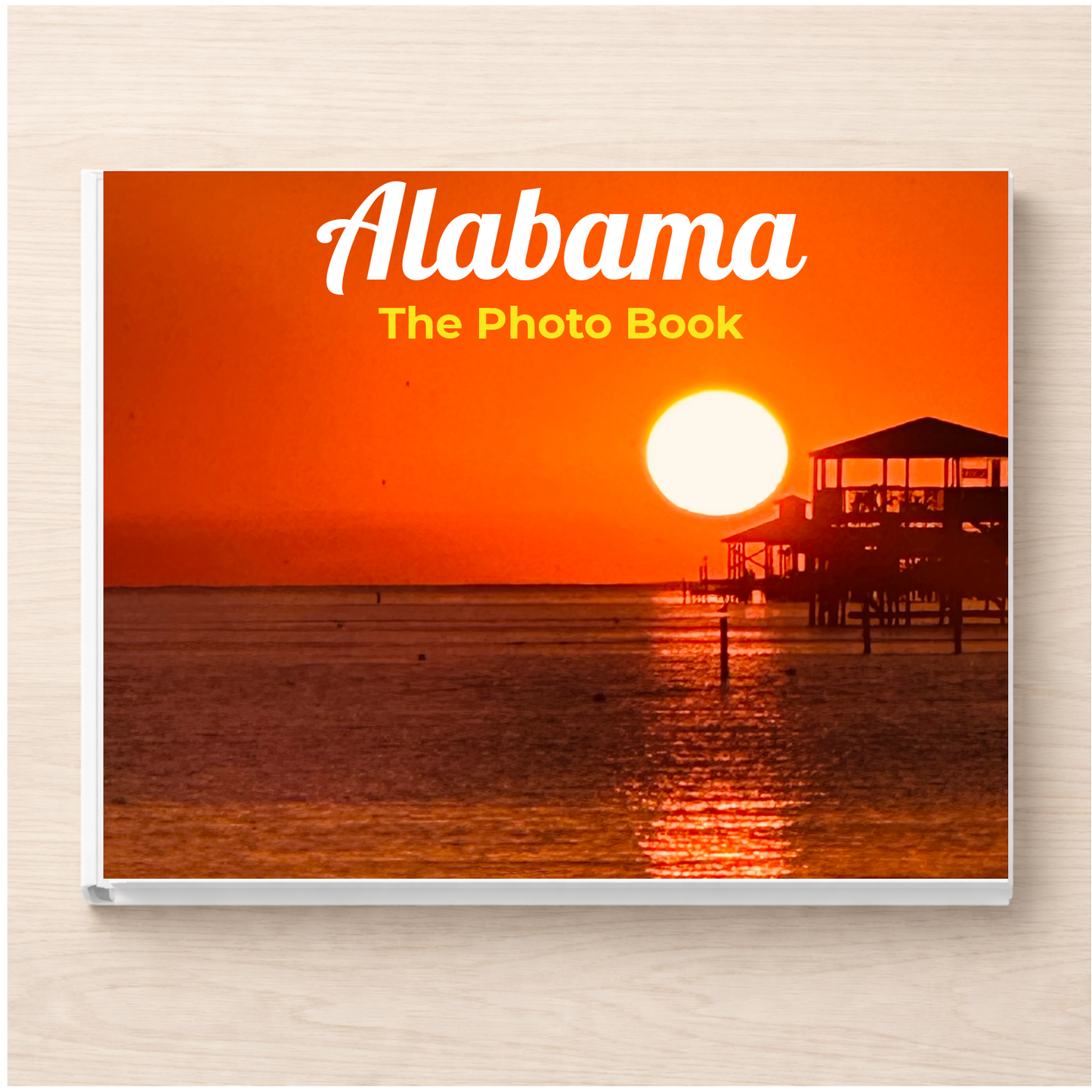 Alabama: The Photo Book