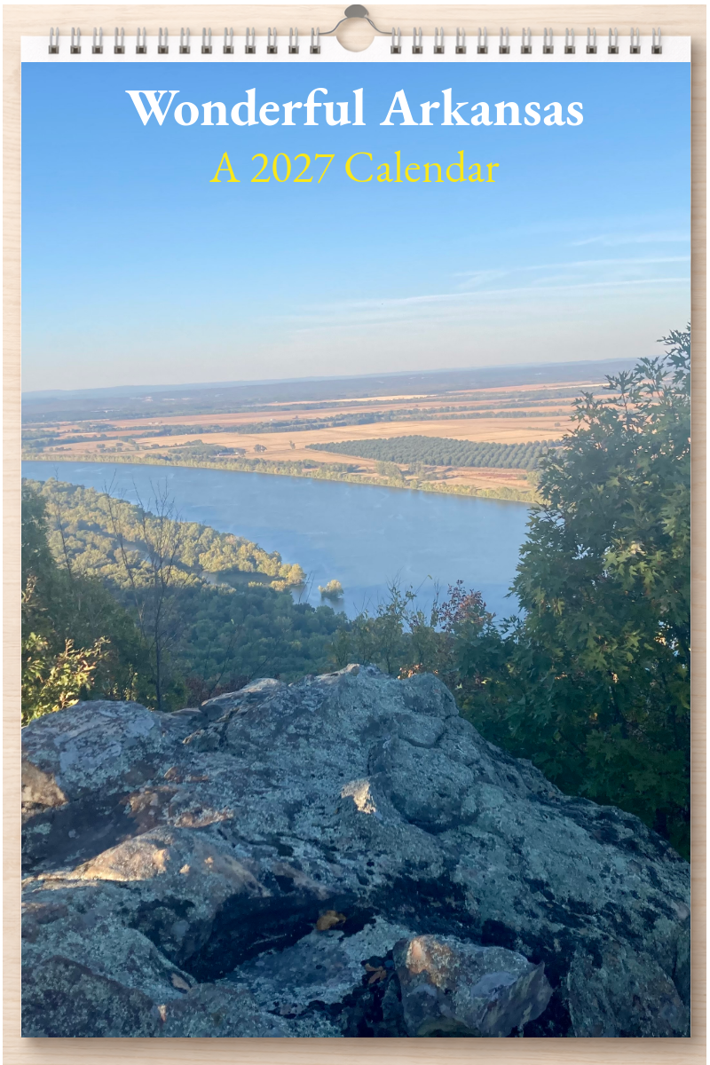 Wonderful Arkansas: A 2027 Calendar