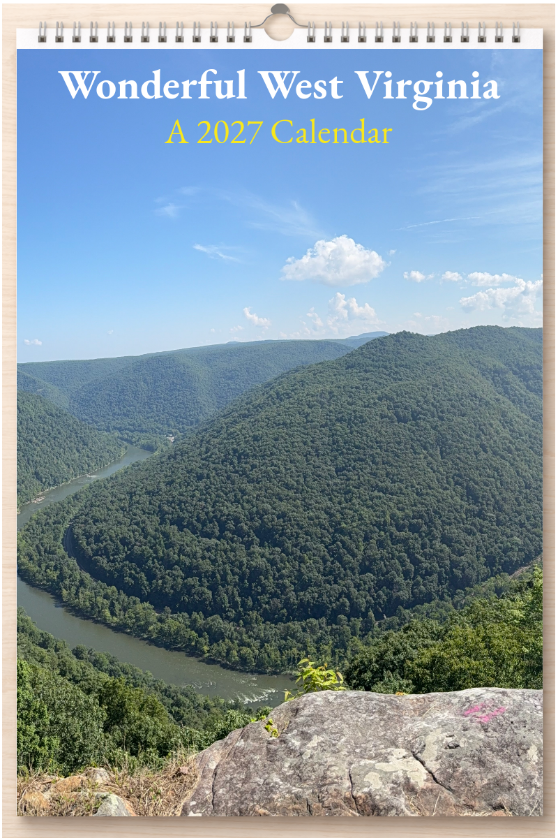 Wonderful West Virginia: A 2027 Calendar