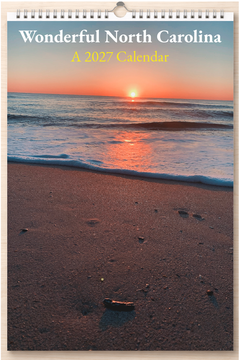 Wonderful North Carolina: A 2027 Calendar