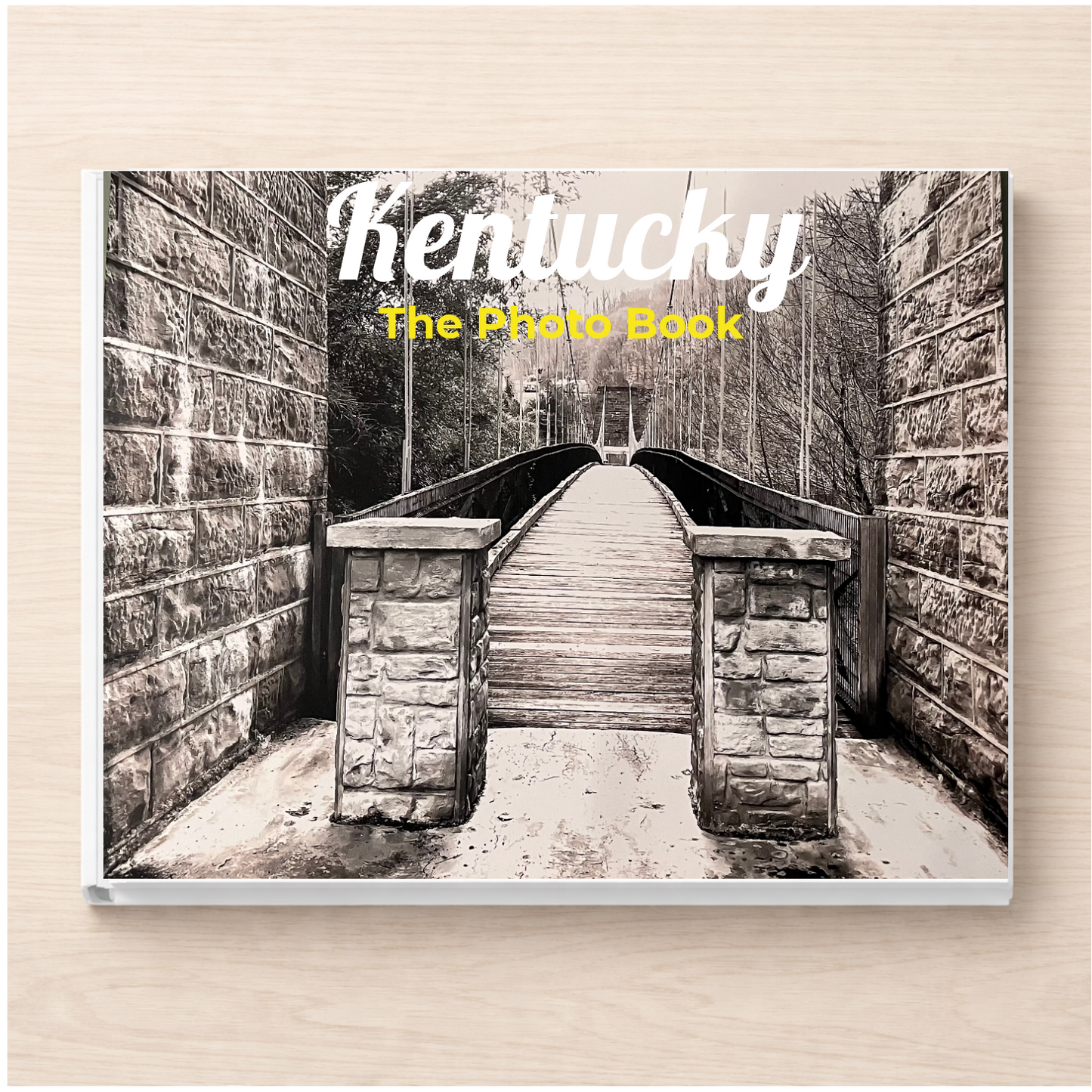 Kentucky: The Photo Book