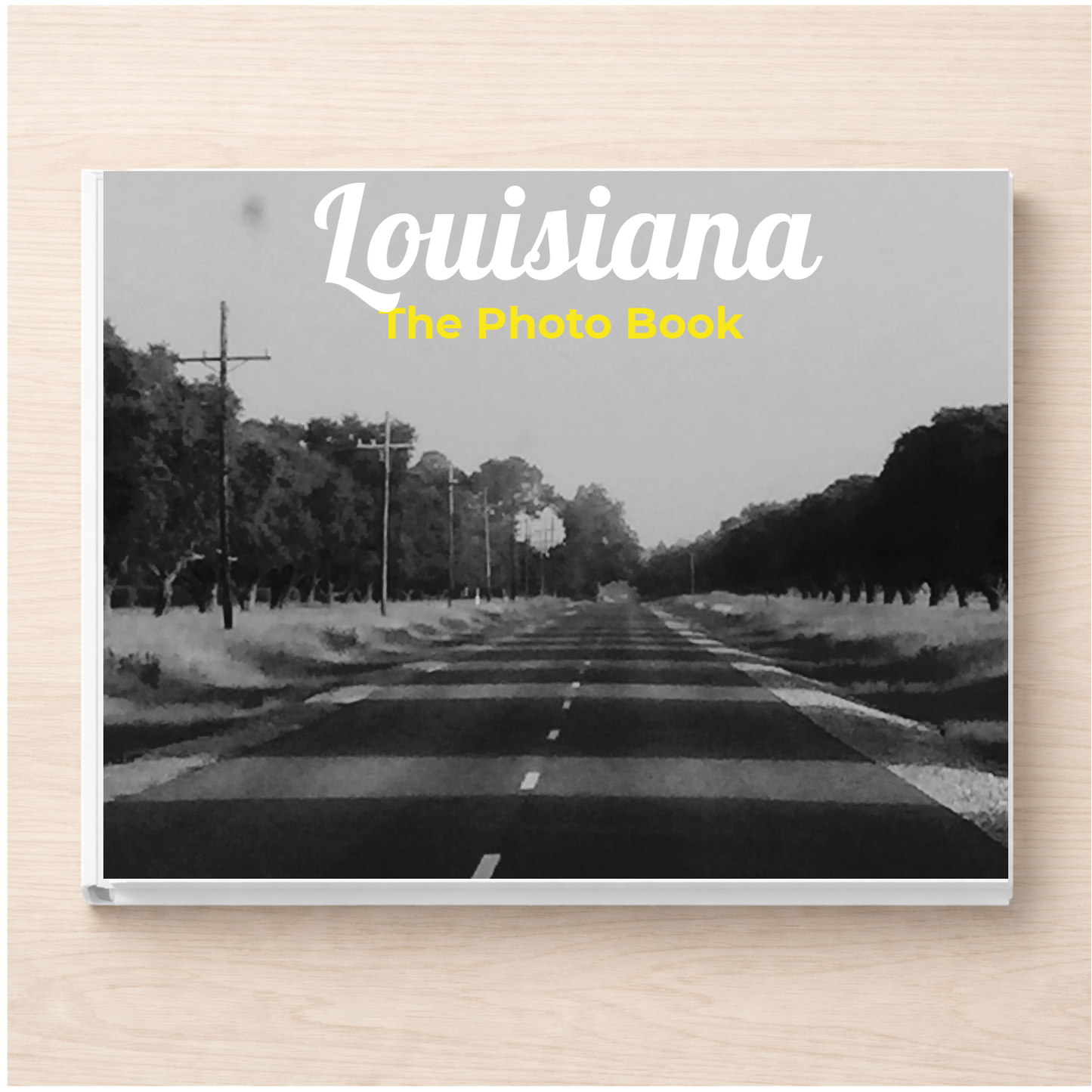 Louisiana: The Photo Book