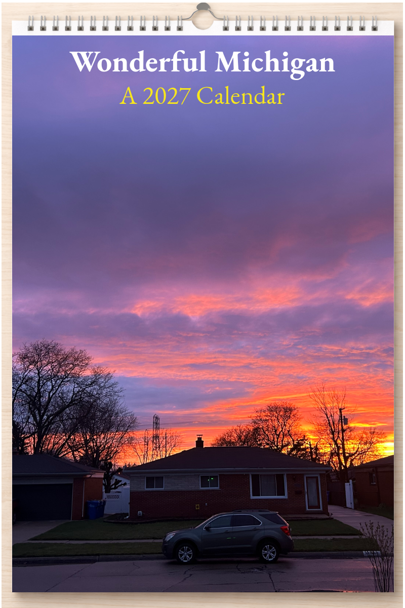 Wonderful Michigan: A 2027 Calendar