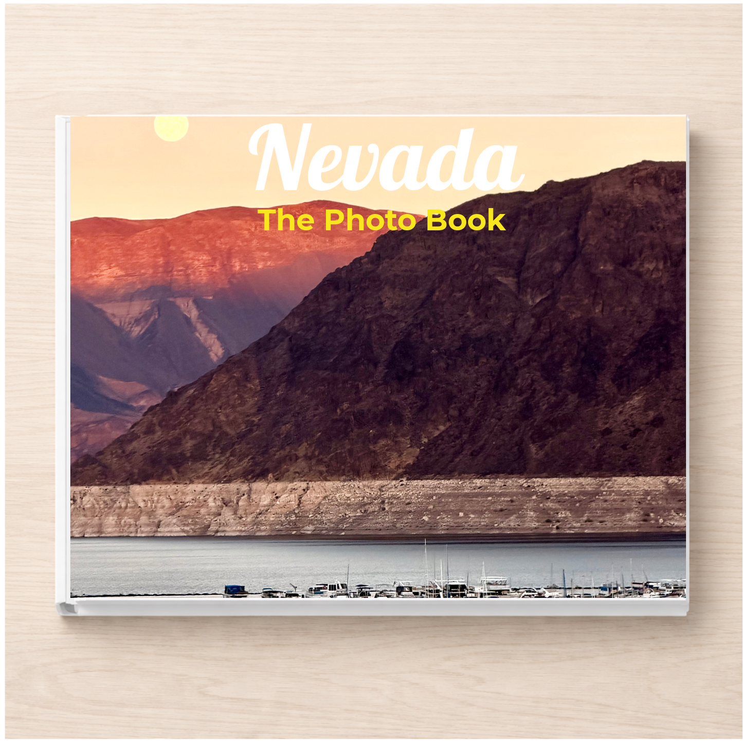 Nevada: The Photo Book