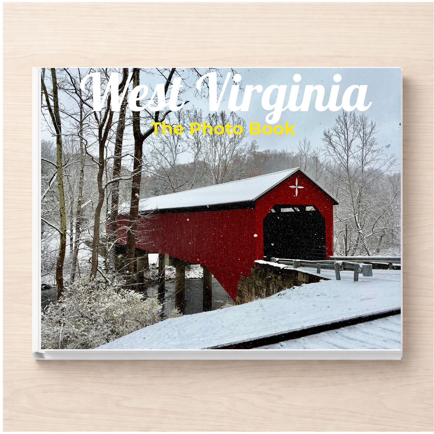 West Virginia: The Photo Book