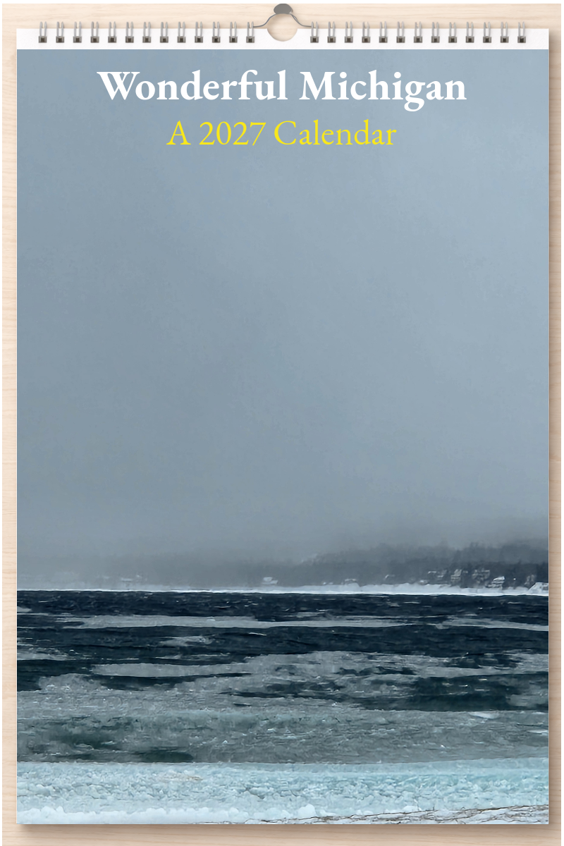 Wonderful Michigan: A 2027 Calendar