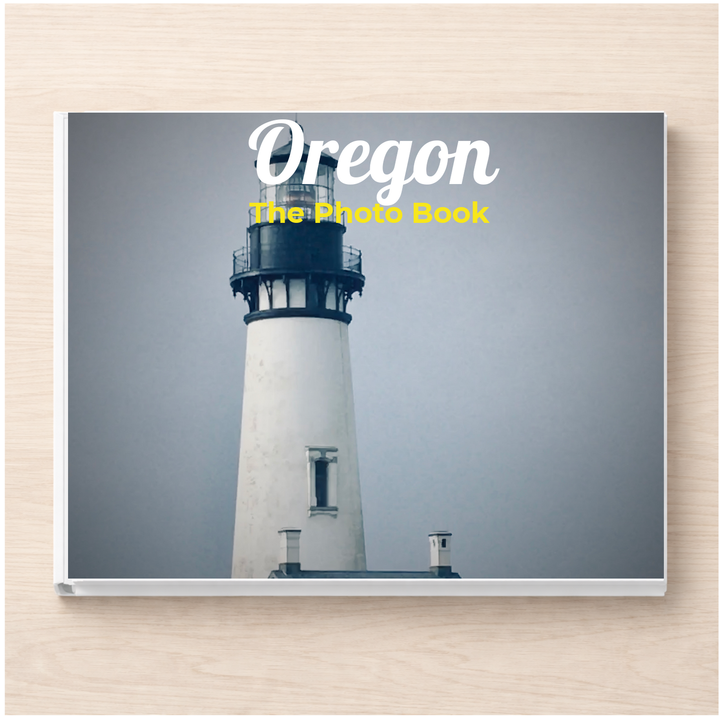 Oregon: The Photo Book
